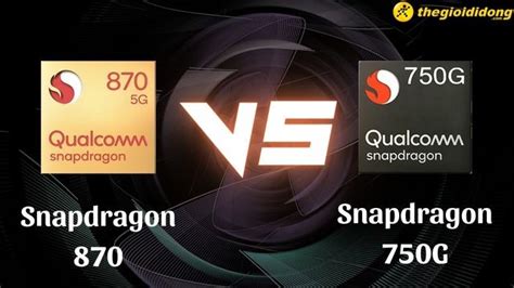 snapdragon 680 vs snapdragon 870|Snapdragon 750G vs Snapdragon 680: tests and benchmarks.